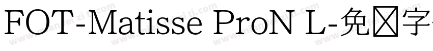 FOT-Matisse ProN L字体转换